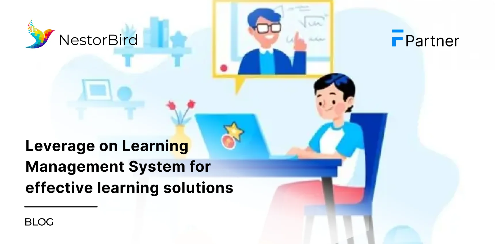 Leverage on Learning Management System for effective learning solutions