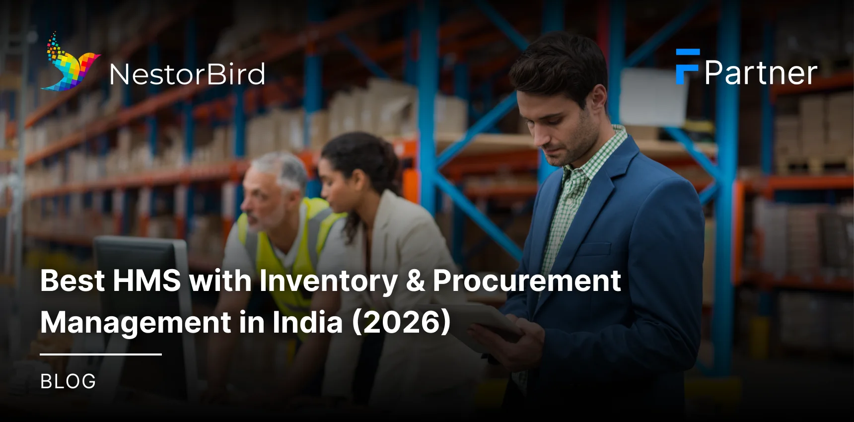 Best HMS with Inventory & Procurement Management in India (2026)
