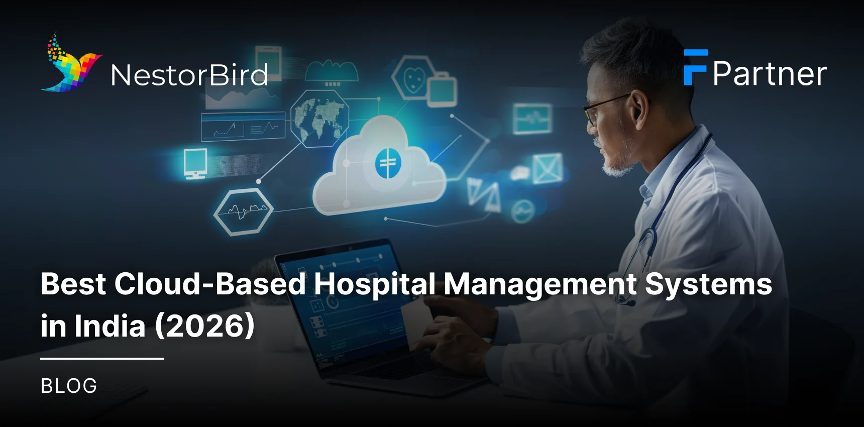 Best Cloud-Based Hospital Management Systems in India (2026)
