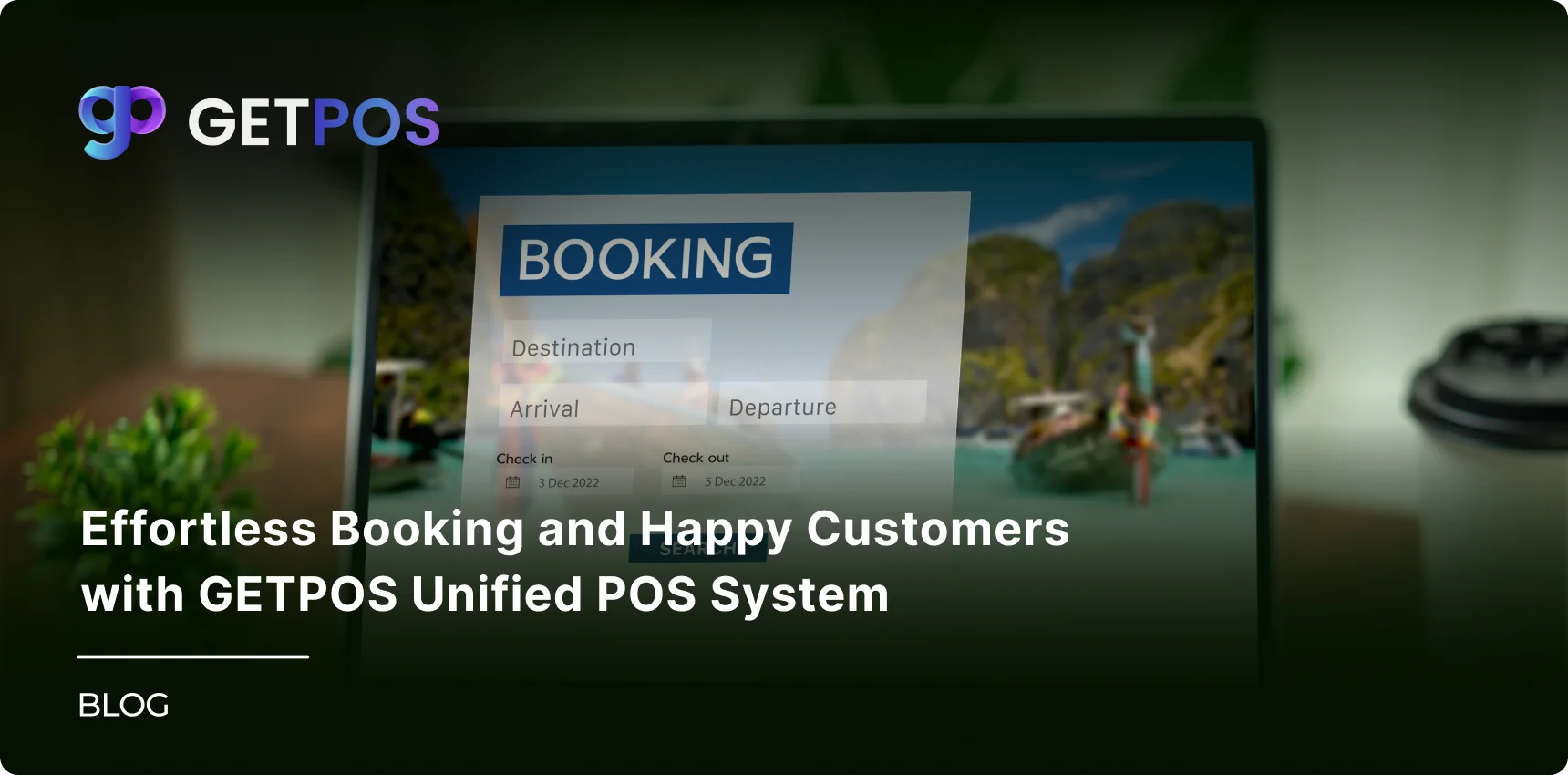 GETPOS Recent Blogs