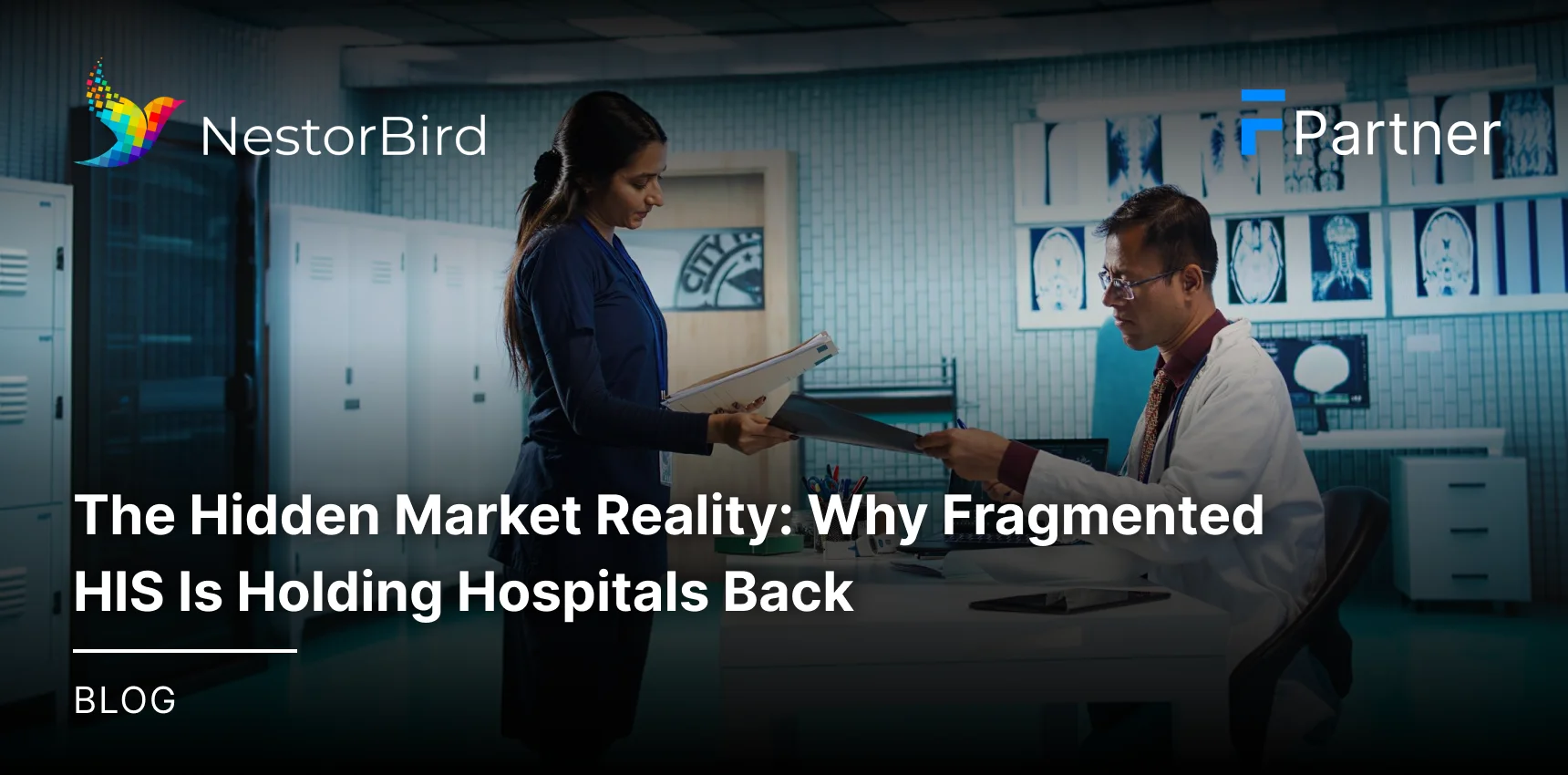The Hidden Market Reality: Why Fragmented HIS Is Holding Hospitals Back