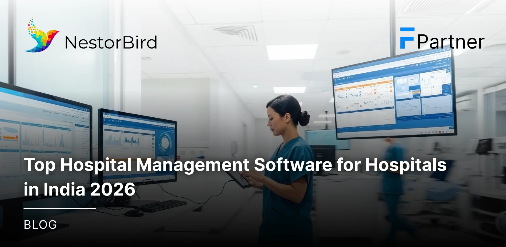 Top Hospital Management Software for Hospitals in India 2026